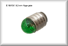 Glühlampe 19 Volt, Sockel E 10, Glaskolbendurchmesser 9mm, grün
